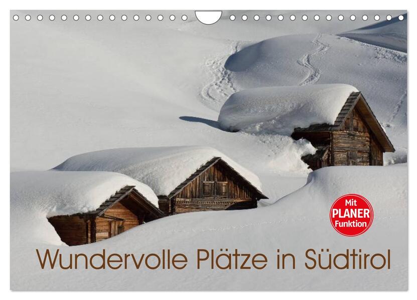 Wundervolle Plätze in Südtirol (Wandkalender 2026 DIN A4 quer) CALVENDO Monatskalender