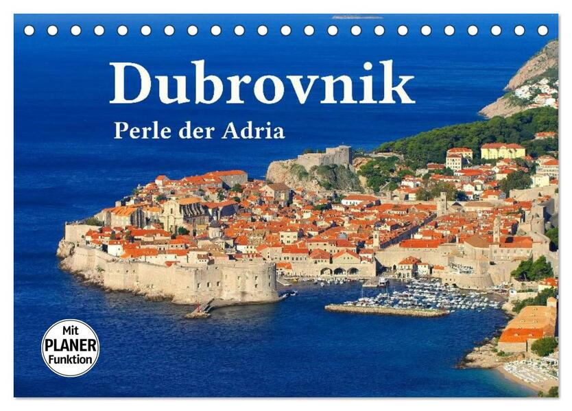 Dubrovnik - Perle der Adria (Tischkalender 2026 DIN A5 quer) CALVENDO Monatskalender