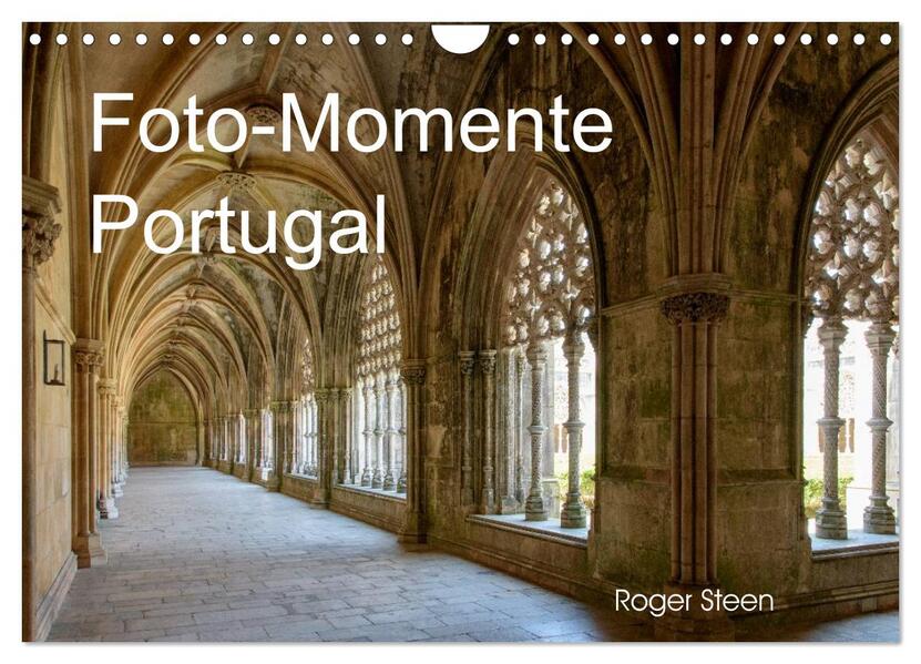 Foto-Momente Portugal (Wandkalender 2026 DIN A4 quer) CALVENDO Monatskalender