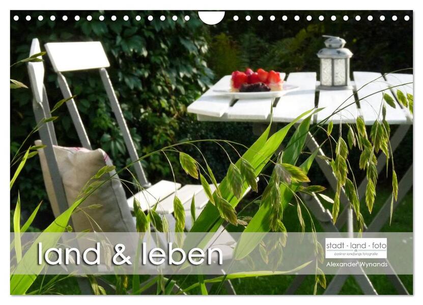 land und leben (Wandkalender 2026 DIN A4 quer) CALVENDO Monatskalender