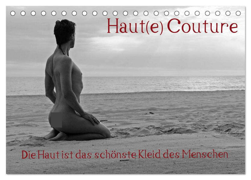 Haut(e) Couture (Tischkalender 2026 DIN A5 quer) CALVENDO Monatskalender
