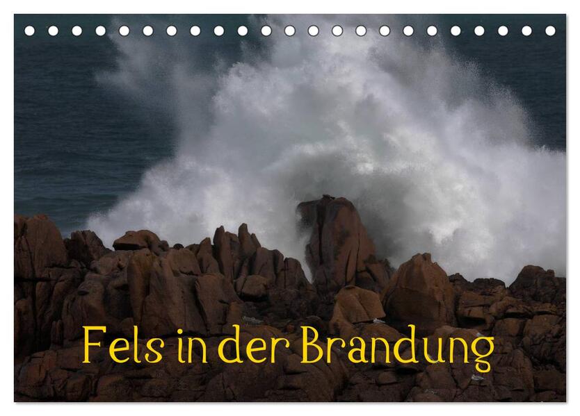 Fels in der Brandung (Tischkalender 2026 DIN A5 quer) CALVENDO Monatskalender