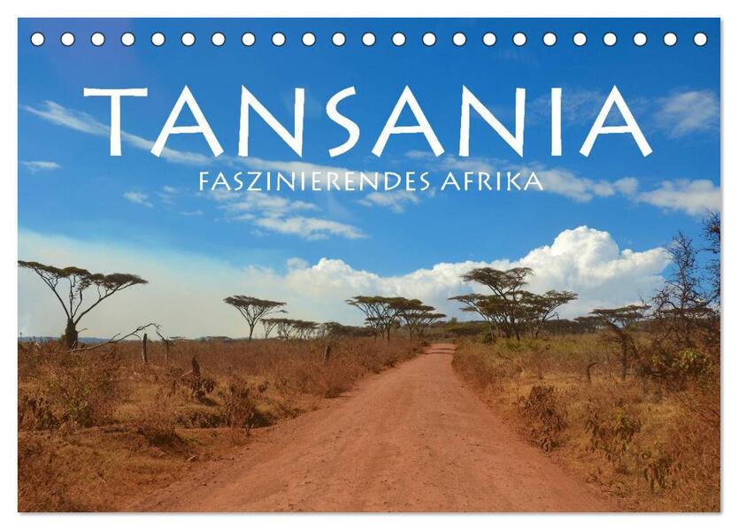 Tansania - Faszinierendes Afrika (Tischkalender 2026 DIN A5 quer) CALVENDO Monatskalender