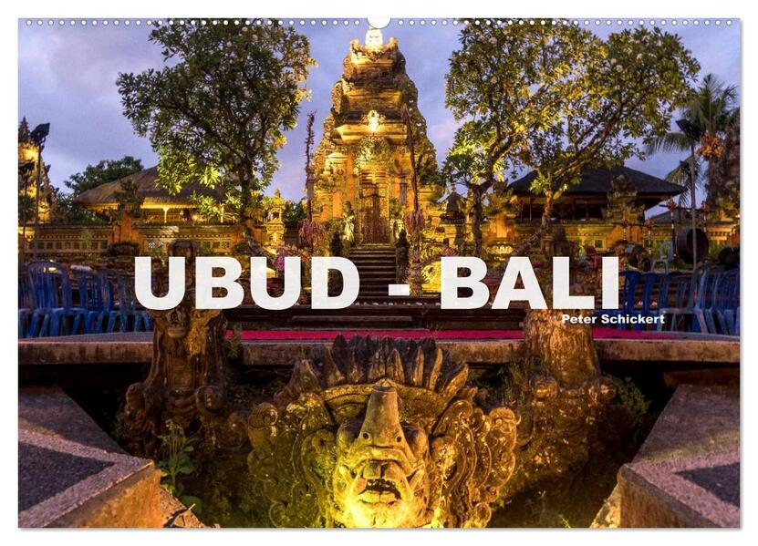 Ubud - Bali (Wandkalender 2026 DIN A2 quer) CALVENDO Monatskalender