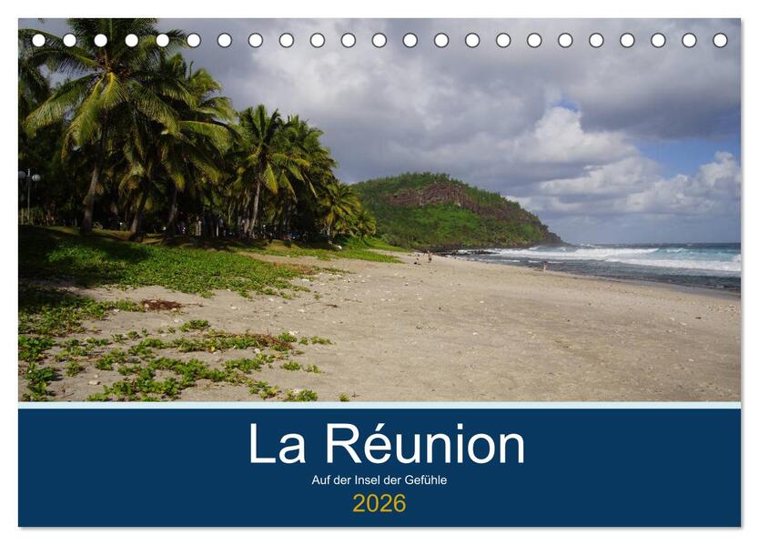 La Réunion - Auf der Insel der Gefühle (Tischkalender 2026 DIN A5 quer) CALVENDO Monatskalender
