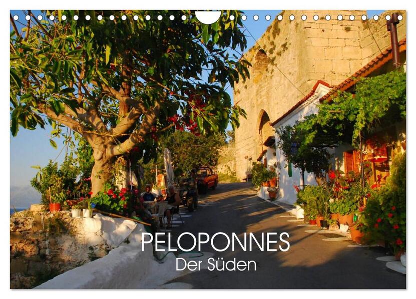 Peloponnes - Der Süden (Wandkalender 2026 DIN A4 quer) CALVENDO Monatskalender