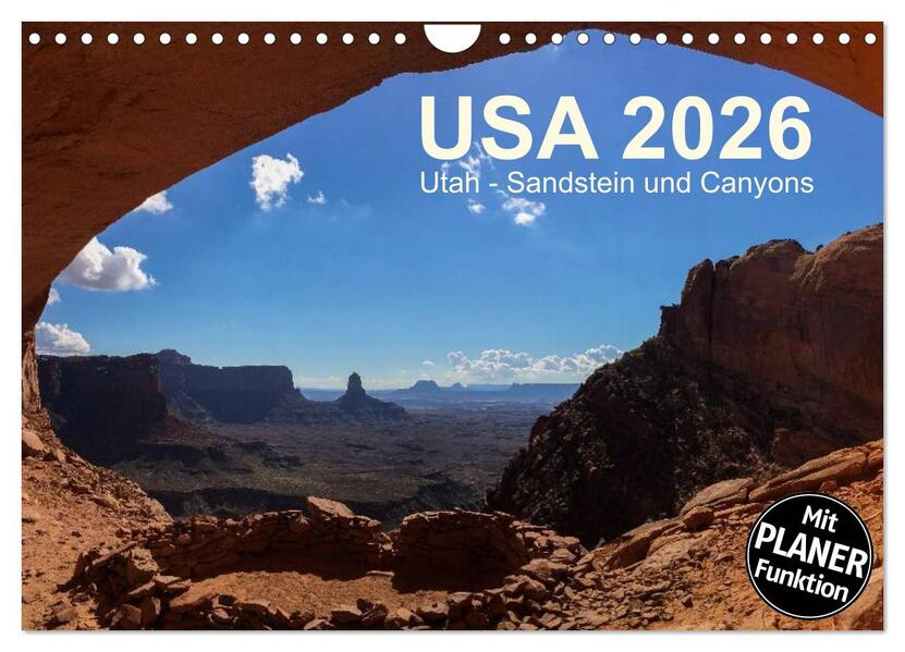 USA 2026 Utah - Sandstein und Canyons (Wandkalender 2026 DIN A4 quer) CALVENDO Monatskalender