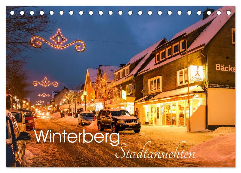 Winterberg - Stadtansichten (Tischkalender 2026 DIN A5 quer) CALVENDO Monatskalender