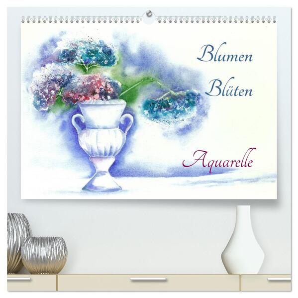 Blumen Blüten Aquarelle (hochwertiger Premium Wandkalender 2026 DIN A2 quer) Kunstdruck in Hochglanz