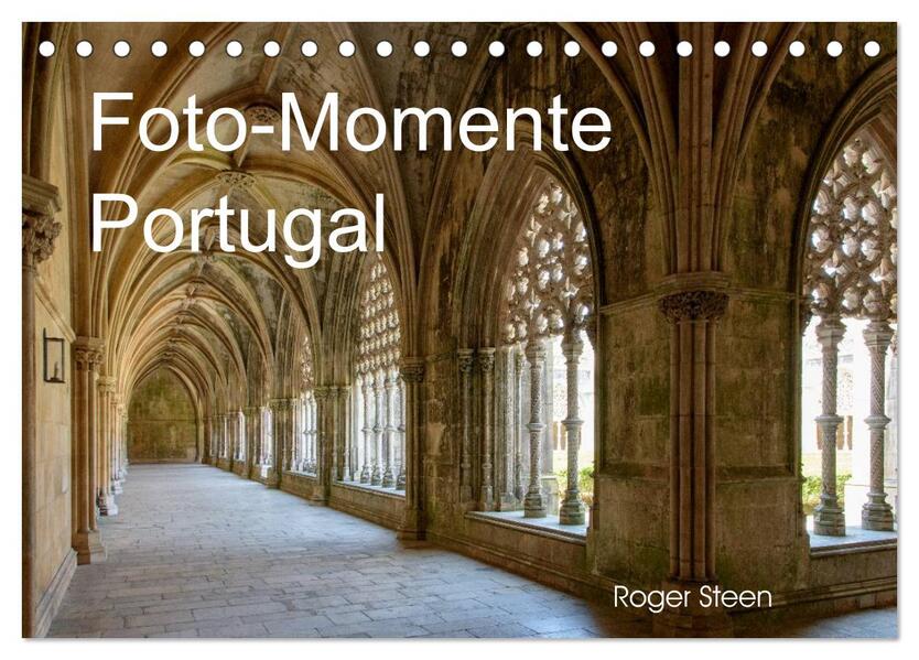 Foto-Momente Portugal (Tischkalender 2026 DIN A5 quer) CALVENDO Monatskalender