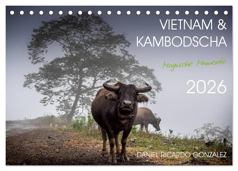 Vietnam und Kambodscha - Magische Momente. (Tischkalender 2026 DIN A5 quer) CALVENDO Monatskalender