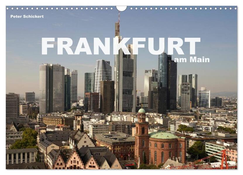Frankfurt am Main (Wandkalender 2026 DIN A3 quer) CALVENDO Monatskalender