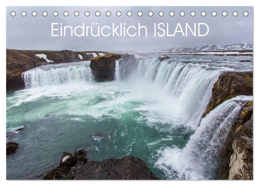 Eindrücklich Island 2026 (Tischkalender 2026 DIN A5 quer) CALVENDO Monatskalender
