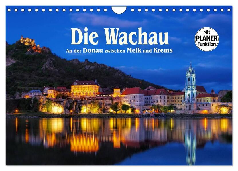 Die Wachau - An der Donau zwischen Melk und Krems (Wandkalender 2026 DIN A4 quer) CALVENDO Monatskalender