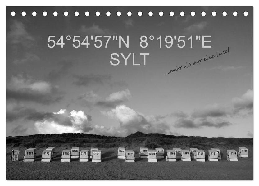 54°54'57'N 8°19'51'E SYLT (Tischkalender 2026 DIN A5 quer) CALVENDO Monatskalender