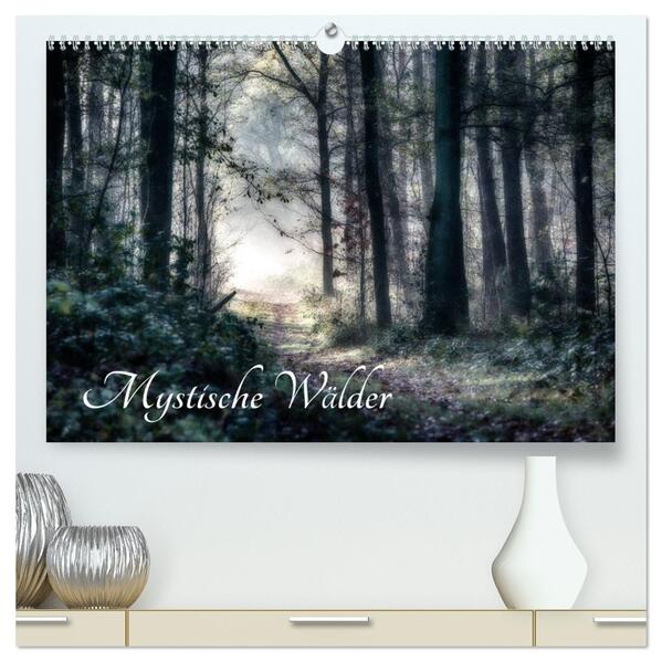 Mystische Wälder (hochwertiger Premium Wandkalender 2026 DIN A2 quer) Kunstdruck in Hochglanz
