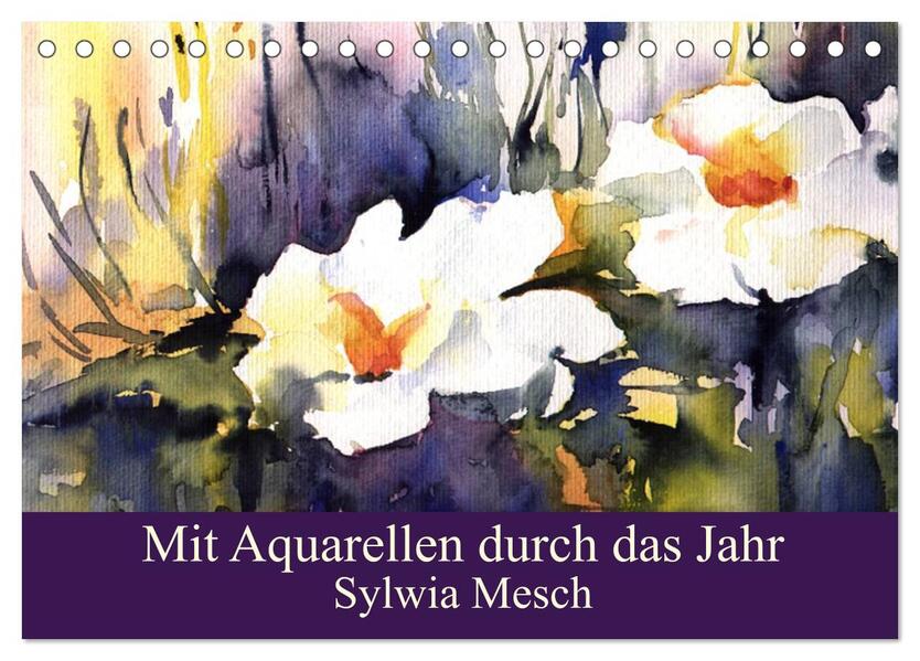 Mit Aquarellen durch das Jahr (Tischkalender 2026 DIN A5 quer) CALVENDO Monatskalender