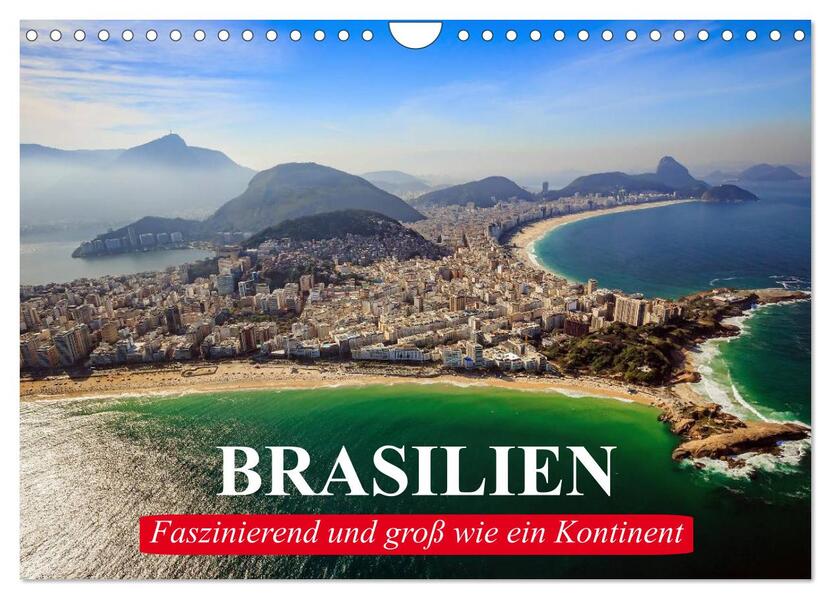 Brasilien. Faszinierend und groß wie ein Kontinent (Wandkalender 2026 DIN A4 quer) CALVENDO Monatskalender