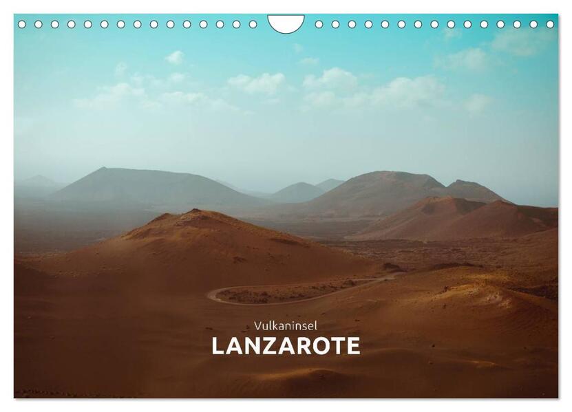 Vulkaninsel - Lanzarote (Wandkalender 2026 DIN A4 quer) CALVENDO Monatskalender