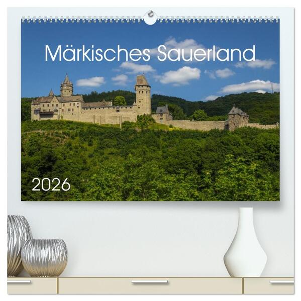 Märkisches Sauerland (hochwertiger Premium Wandkalender 2026 DIN A2 quer) Kunstdruck in Hochglanz