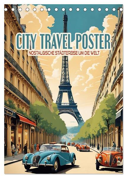 City Travel Poster - nostalgische Städtereise um die Welt (Tischkalender 2026 DIN A5 hoch) CALVENDO Monatskalender