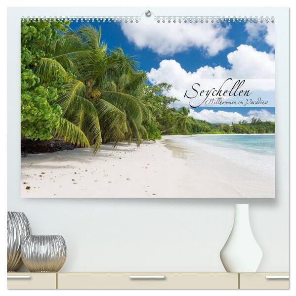 Seychellen - Willkommen im Paradies (hochwertiger Premium Wandkalender 2026 DIN A2 quer) Kunstdruck in Hochglanz