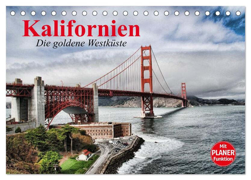 Kalifornien. Die goldene Westküste (Tischkalender 2026 DIN A5 quer) CALVENDO Monatskalender