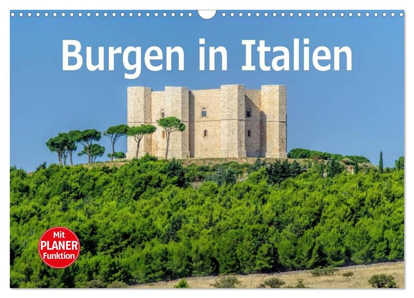 Burgen in Italien (Wandkalender 2026 DIN A3 quer) CALVENDO Monatskalender