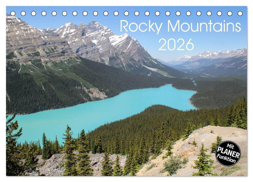 Rocky Mountains 2026 (Tischkalender 2026 DIN A5 quer) CALVENDO Monatskalender