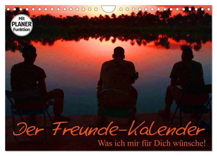 Der Freunde-Kalender (Wandkalender 2026 DIN A4 quer) CALVENDO Monatskalender