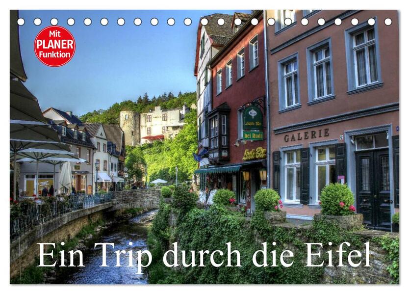 Ein Trip durch die Eifel (Tischkalender 2026 DIN A5 quer) CALVENDO Monatskalender