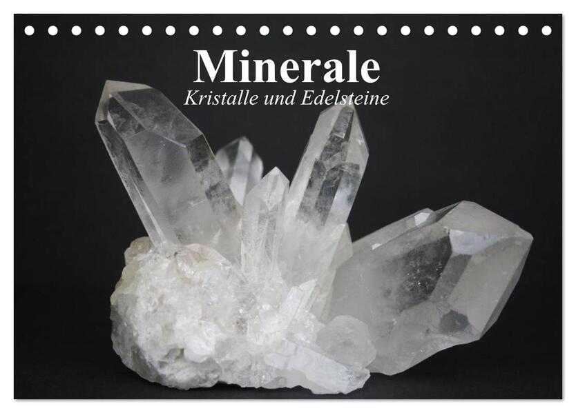 Minerale. Kristalle und Edelsteine (Tischkalender 2026 DIN A5 quer) CALVENDO Monatskalender