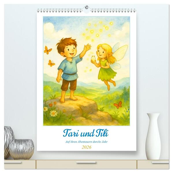 Tari und Tili (hochwertiger Premium Wandkalender 2026 DIN A2 hoch) Kunstdruck in Hochglanz