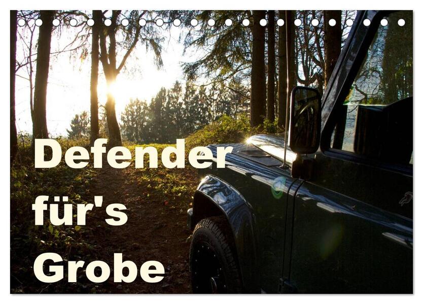 Defender für's Grobe (Tischkalender 2026 DIN A5 quer) CALVENDO Monatskalender