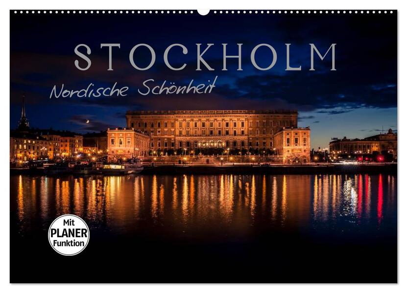 Stockholm - Nordische Schönheit (Wandkalender 2026 DIN A2 quer) CALVENDO Monatskalender