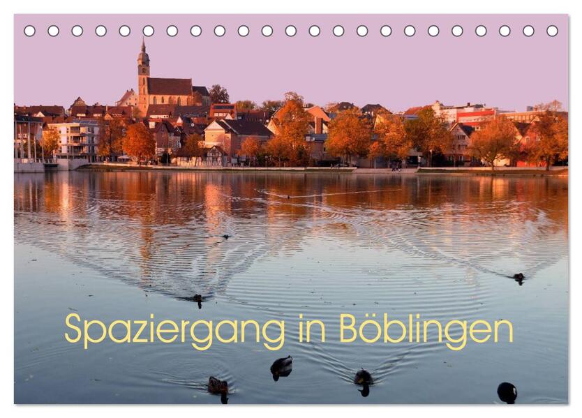 Spaziergang in Böblingen (Tischkalender 2026 DIN A5 quer) CALVENDO Monatskalender