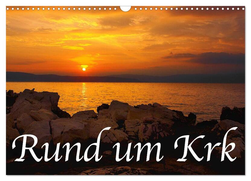 Rund um Krk (Wandkalender 2026 DIN A3 quer) CALVENDO Monatskalender