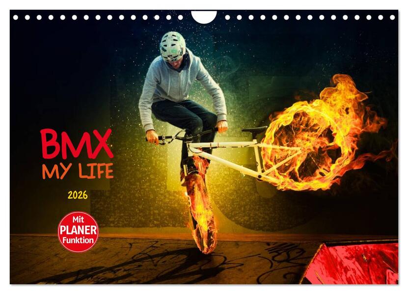 BMX My Life (Wandkalender 2026 DIN A4 quer) CALVENDO Monatskalender