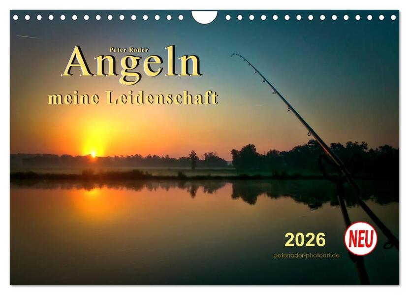 Angeln - meine Leidenschaft (Wandkalender 2026 DIN A4 quer) CALVENDO Monatskalender