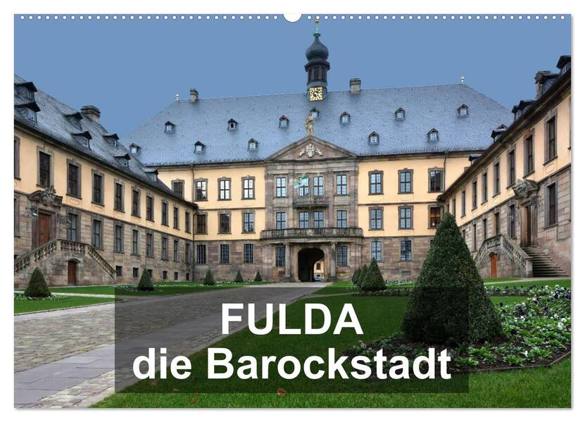 Fulda - die Barockstadt (Wandkalender 2026 DIN A2 quer) CALVENDO Monatskalender