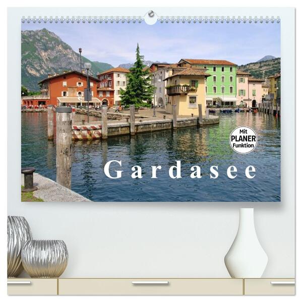 Gardasee (hochwertiger Premium Wandkalender 2026 DIN A2 quer) Kunstdruck in Hochglanz