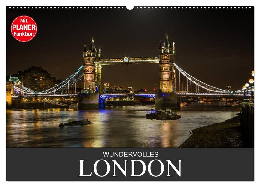 Wundervolles London (Wandkalender 2026 DIN A2 quer) CALVENDO Monatskalender