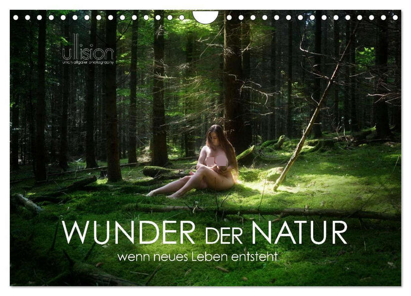 WUNDER DER NATUR - wenn neues Leben entsteht (Wandkalender 2026 DIN A4 quer) CALVENDO Monatskalender