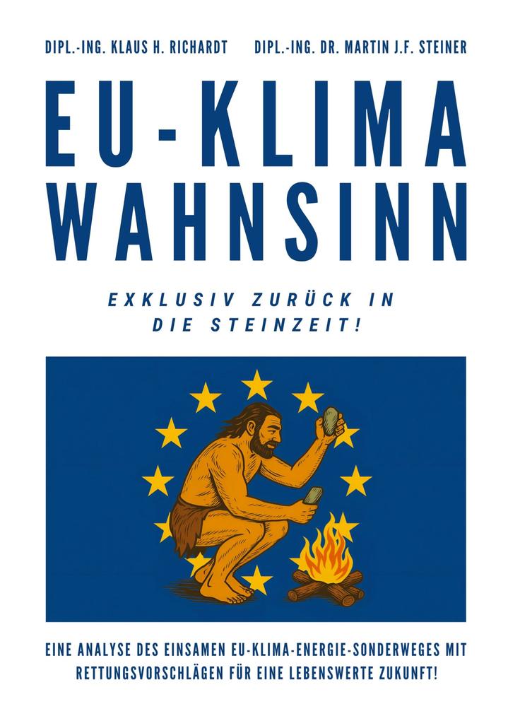 EU-Klimawahnsinn-Exklusiv zurück in die Steinzeit