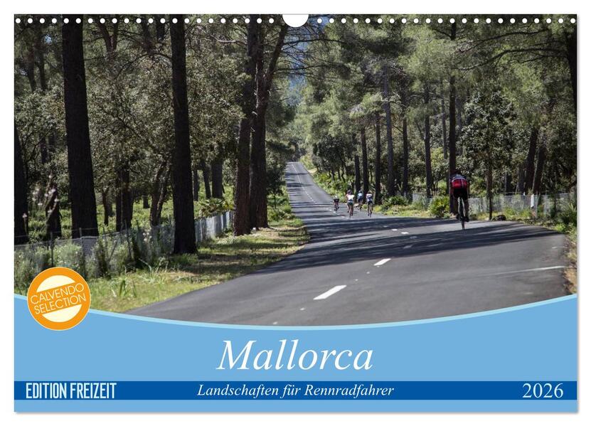 Mallorca: Die schönsten Landschaften für Rennradfahrer (Wandkalender 2026 DIN A3 quer) CALVENDO Monatskalender