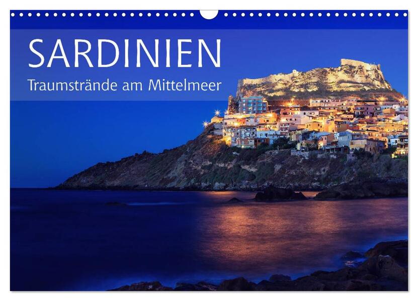 Sardinien - Traumstrände am Mittelmeer (Wandkalender 2026 DIN A3 quer) CALVENDO Monatskalender