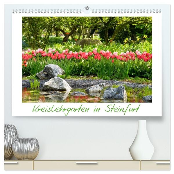 Kreislehrgarten in Steinfurt (hochwertiger Premium Wandkalender 2026 DIN A2 quer) Kunstdruck in Hochglanz