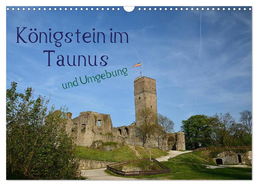Königstein im Taunus und Umgebung (Wandkalender 2026 DIN A3 quer) CALVENDO Monatskalender