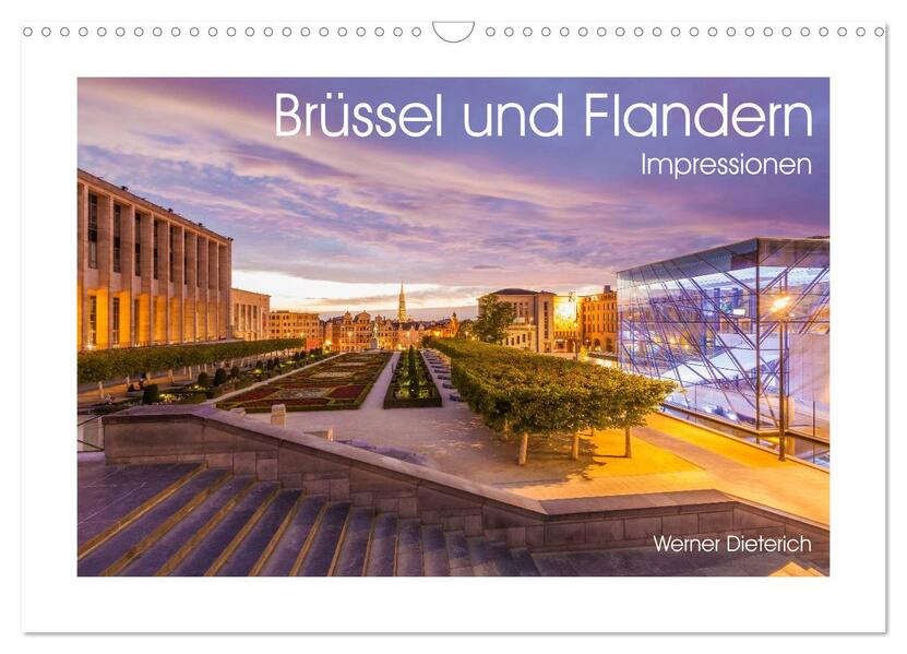Brüssel und Flandern Impressionen (Wandkalender 2026 DIN A3 quer) CALVENDO Monatskalender