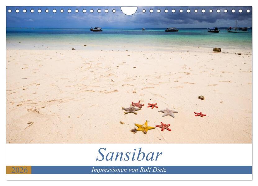 Sansibar - Impressionen von Rolf Dietz (Wandkalender 2026 DIN A4 quer) CALVENDO Monatskalender
